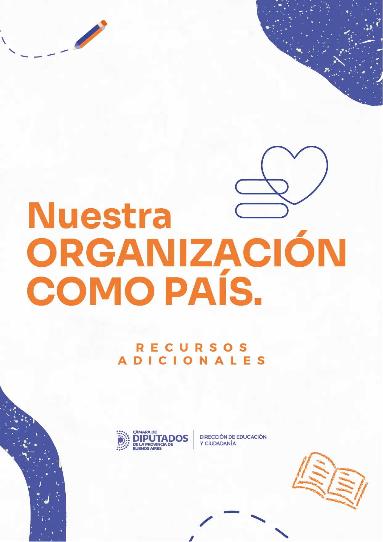 Nuestra organización como país