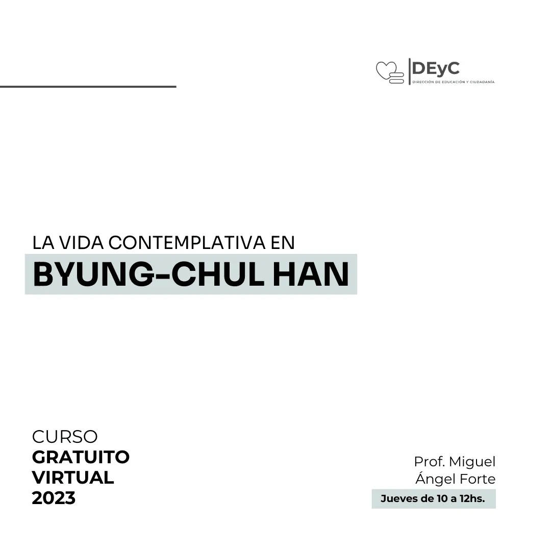 Curso: La vida contemplativa en Byung-Chul Han