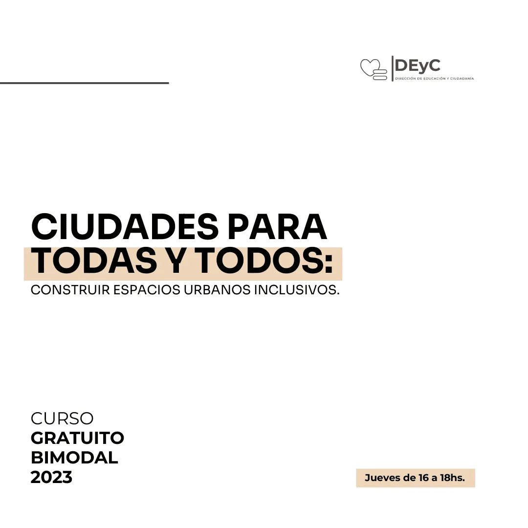 Curso: Ciudades para todas y todos: Construir espacios urbanos inclusivos