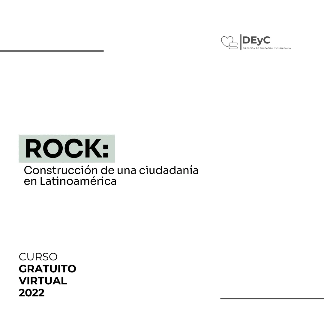Curso: Rock. Construcción de una ciudadanía en Latinoamérica