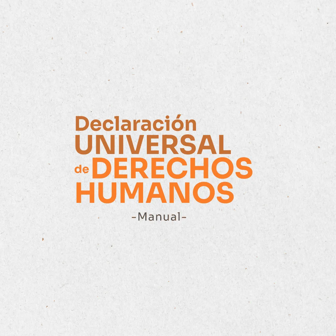 Informe No más odio: Declaración universal de Derechos Humanos