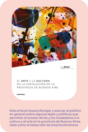 Publicación: El arte y la cultura en la legislación en la provincia de Buenos Aire