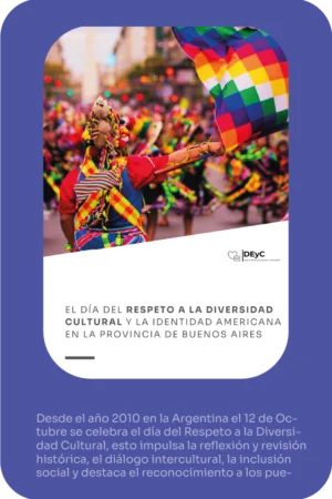 Publicación: El Día del Respeto a la Diversidad Cultural y la identidad americana en la provincia de Buenos Aires