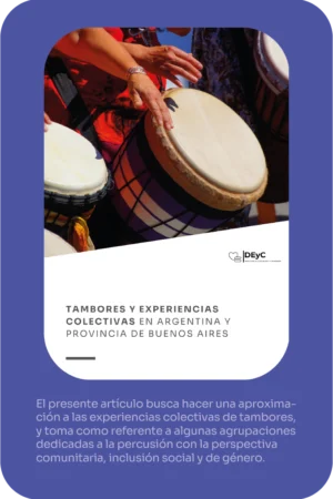 Publicación: Tambores y experiencias colectivas en Argentina y Provincia de Buenos Aires