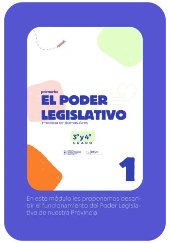 Manual Primaria. El Poder Legislativo de la Provincia de Buenos Aires para 3° y 4° grado