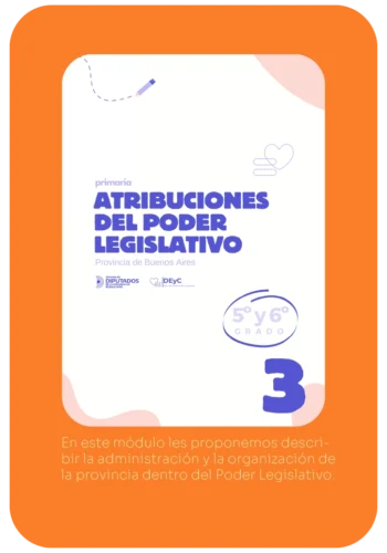 Manual Primaria. Atribuciones del Poder Legislativo la provincia de Buenos Aires para 5° Y 6° grado