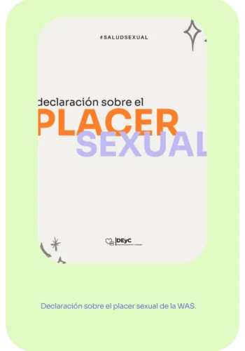Salud Sexual. Declaración sobre el placer sexual. Declaración sobre el placer sexual de la WAS